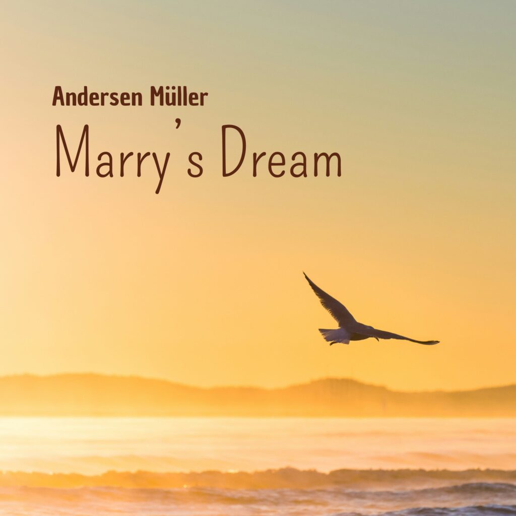 My first ever music release: Marry's Dream.